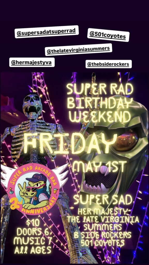 Super Rad 2nd Anniversary: Birthday Weekend (Friday Night!)