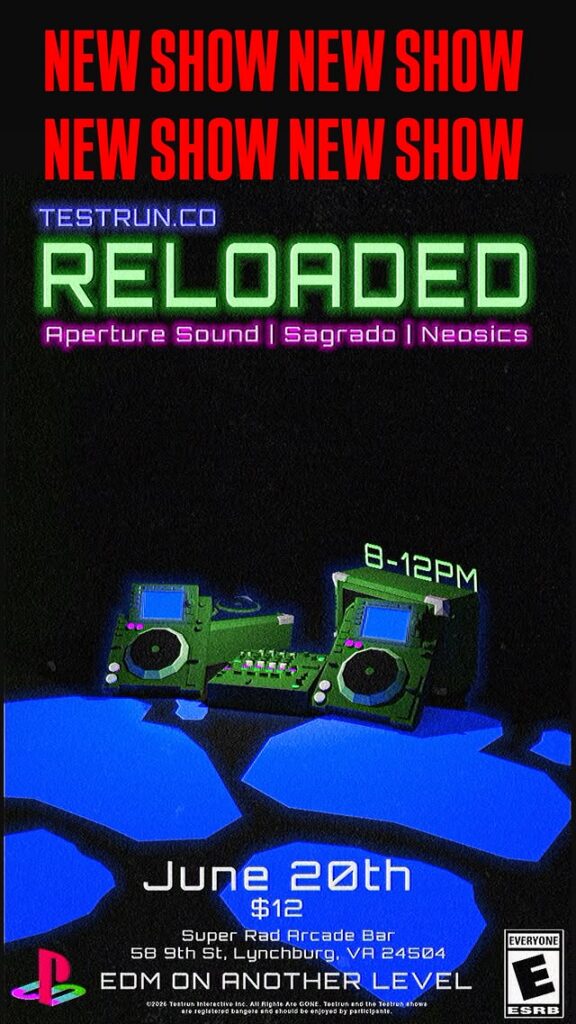 testrun.co RELOADED: Aperture Sound • Sagrado • Neosics