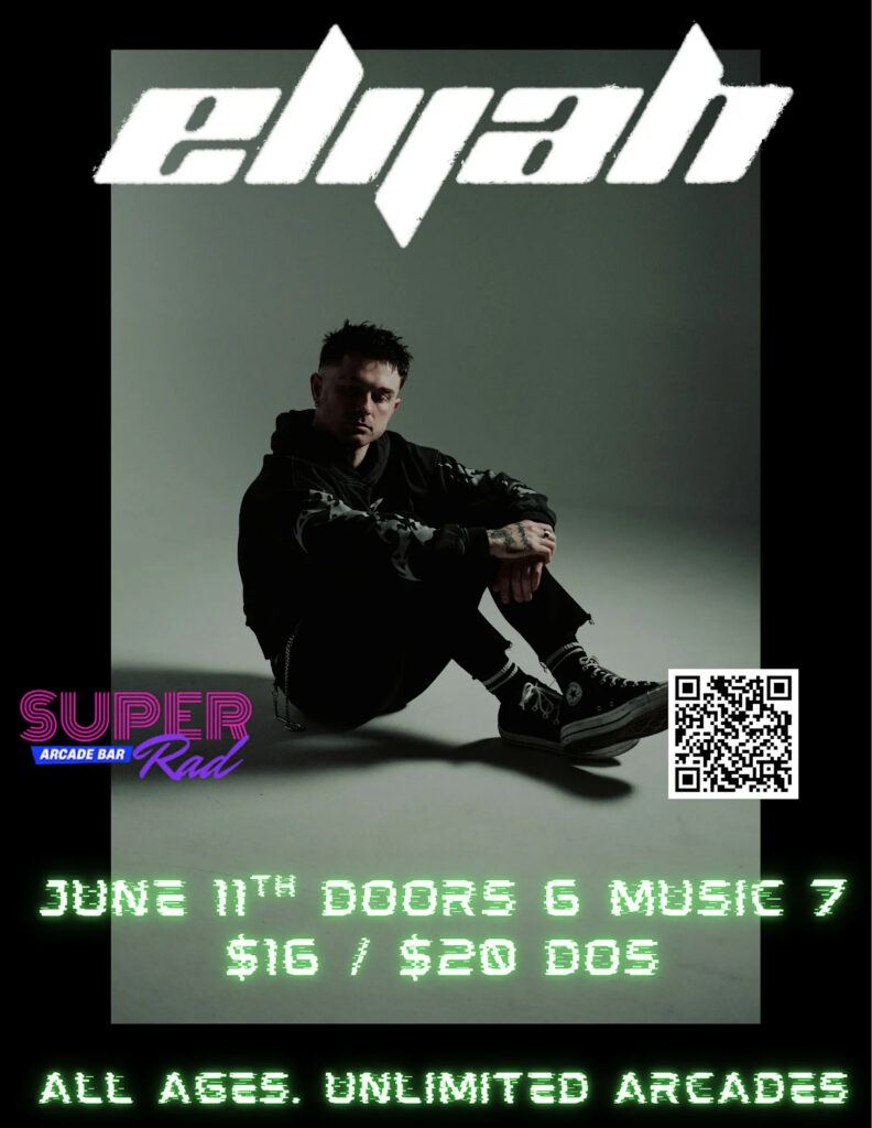 Elijah – Live at Super Rad