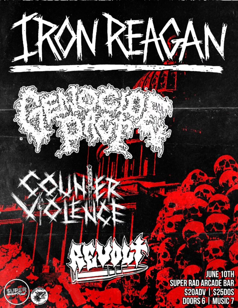 Iron Reagan • Genocide Pact • Counter Violence • Revolt