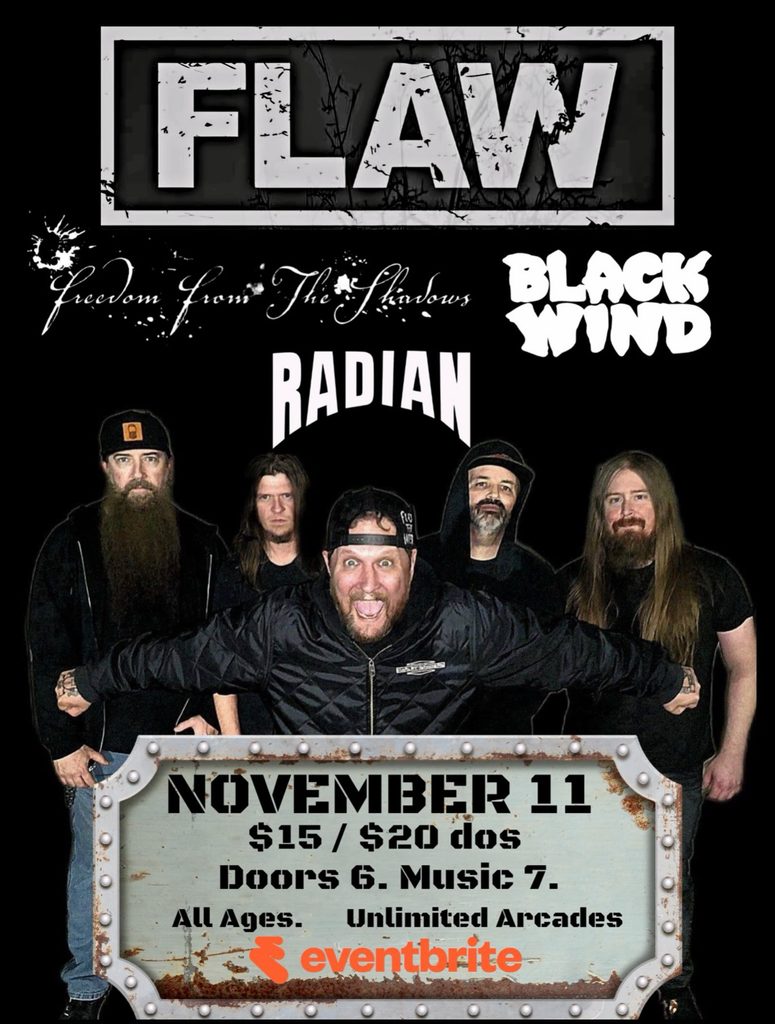 Heavy Metal Momentum: Flaw • Freedom From The Shadows • Black Wind • Radian